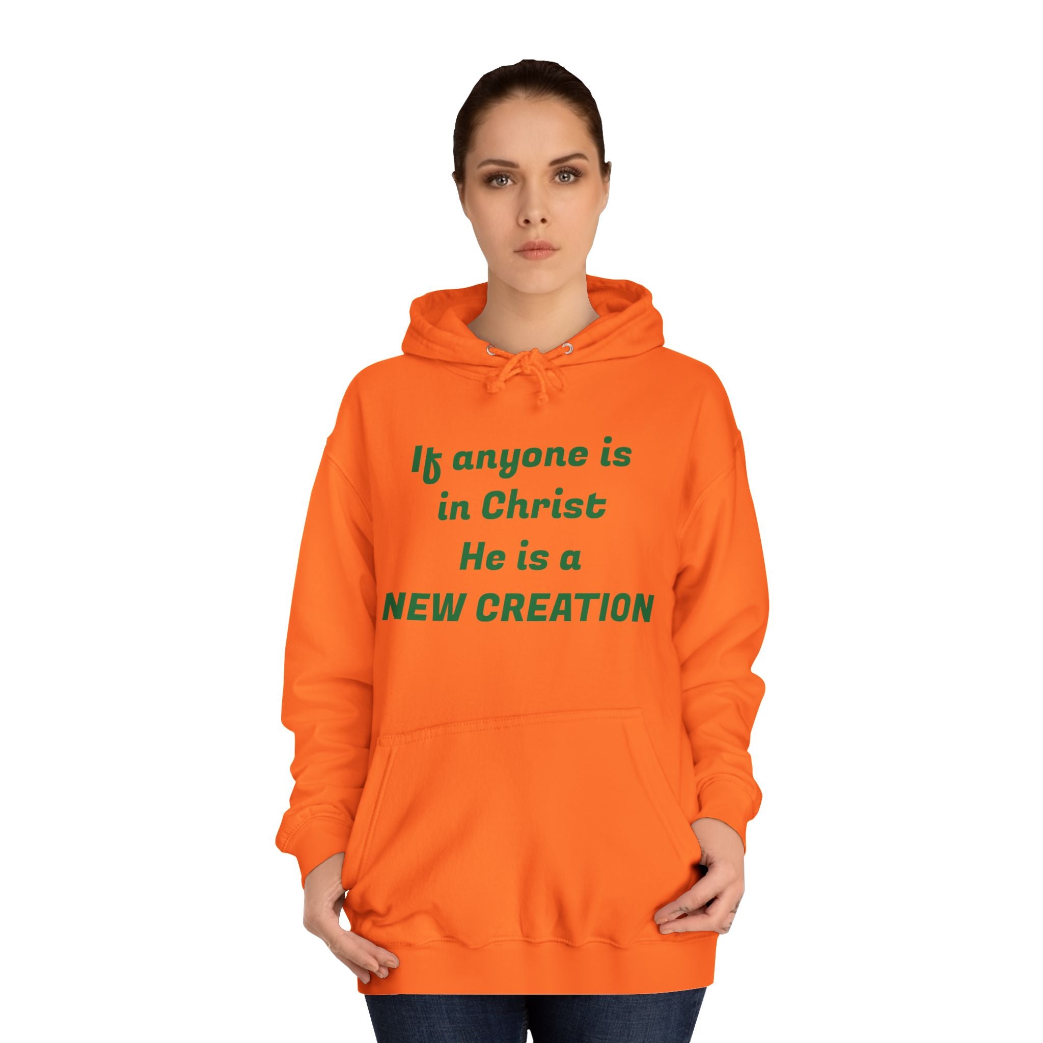 Inspirational Unisex College Hoodie, Faith-Based Apparel, New Creation Design, Motivational Gift, Comfortable Casual Wear, Religious Hoodie