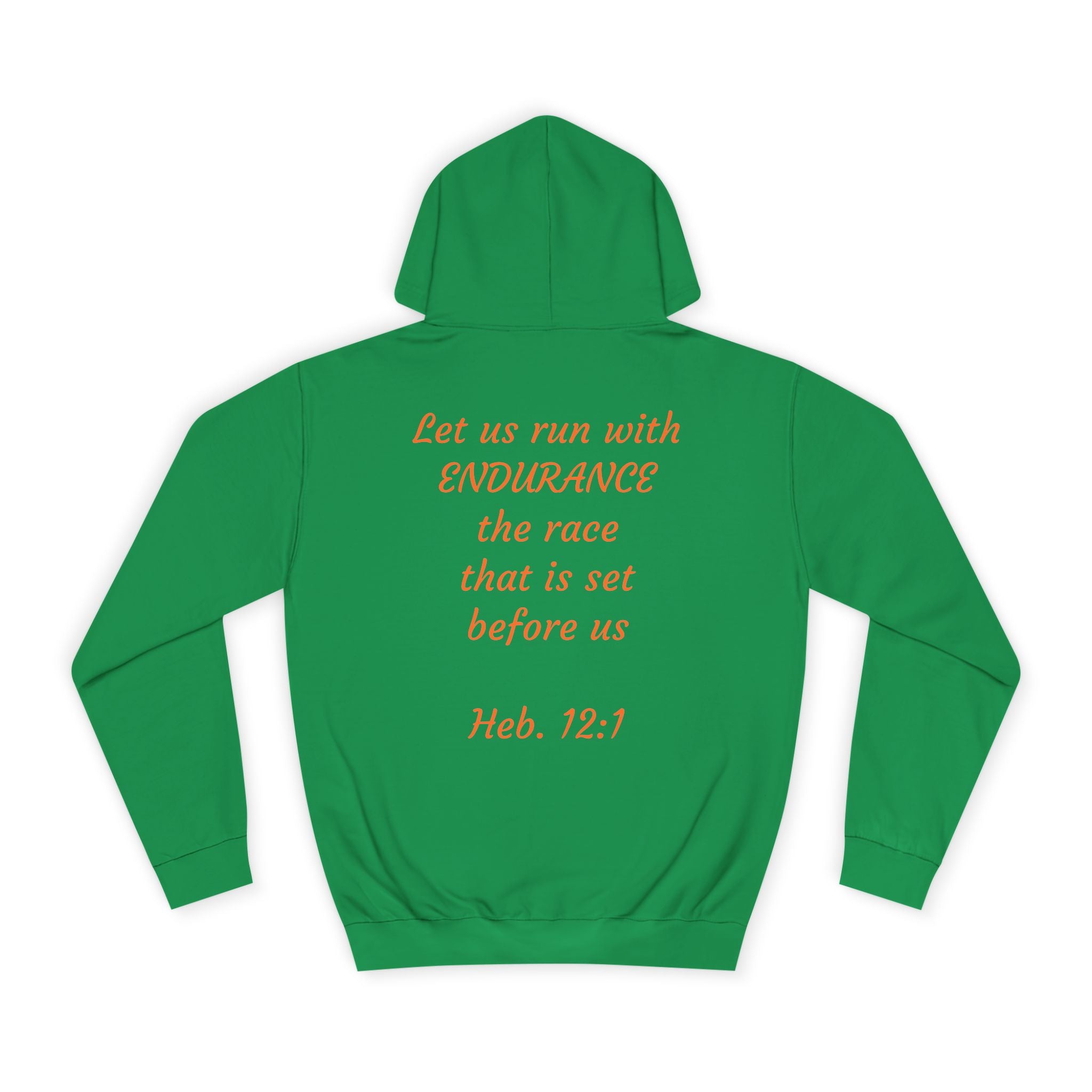 Endurance Quote Hoodie, Motivational Sweatshirt, Unisex College Wear, Faith-Inspired Apparel, Running Outfit, Cozy Gift