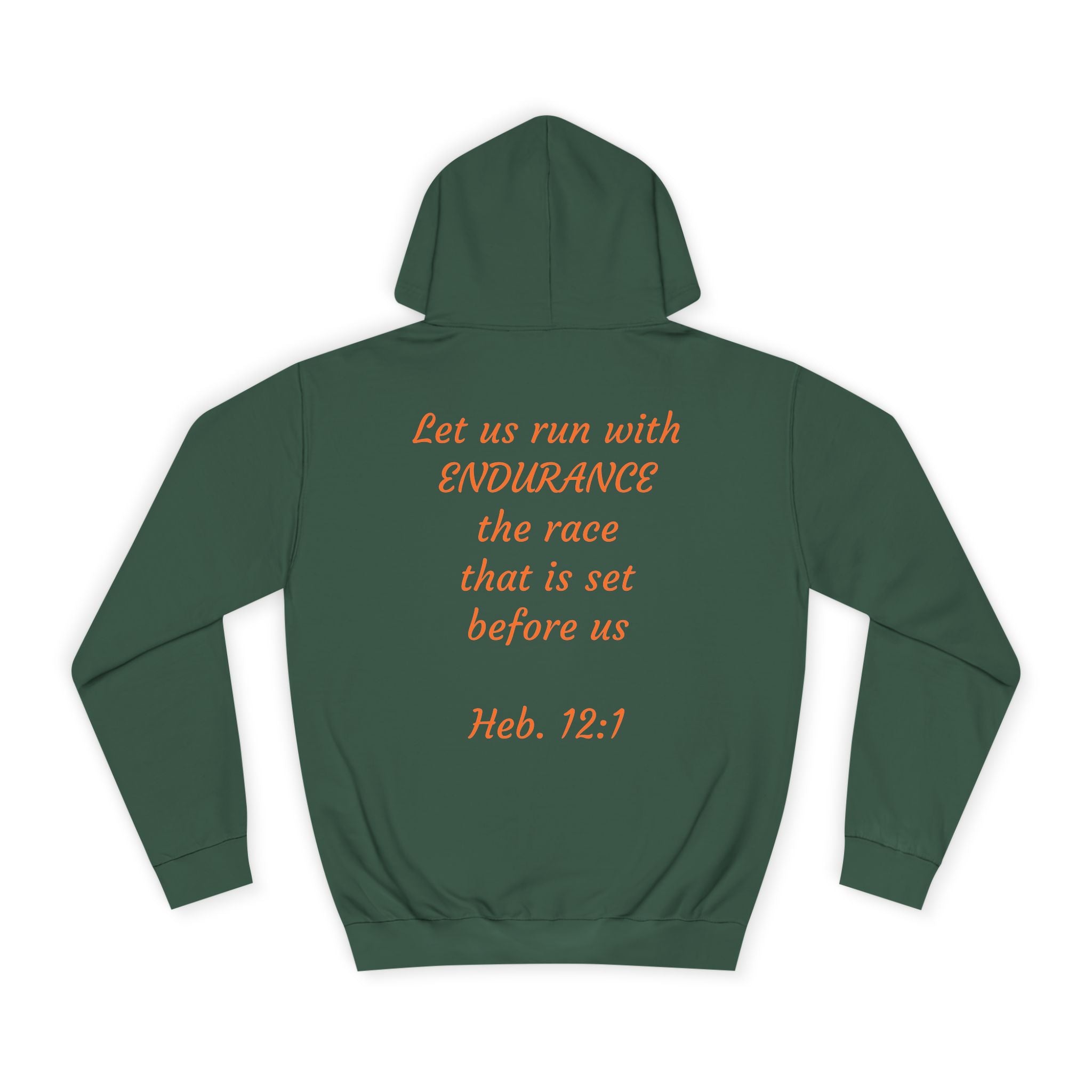 Endurance Quote Hoodie, Motivational Sweatshirt, Unisex College Wear, Faith-Inspired Apparel, Running Outfit, Cozy Gift
