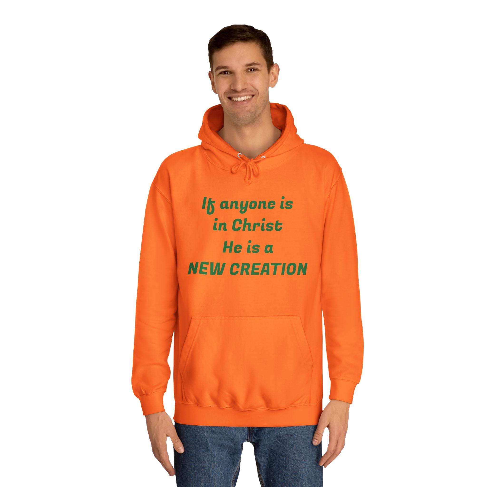 Inspirational Unisex College Hoodie, Faith-Based Apparel, New Creation Design, Motivational Gift, Comfortable Casual Wear, Religious Hoodie