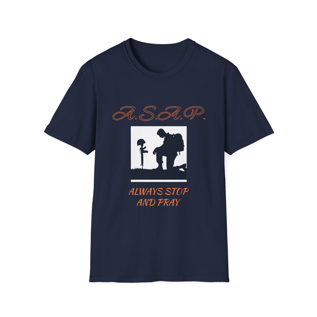 Unisex Prayer T-Shirt - Always Stop And Pray, Faith Apparel, Spiritual Gift, Inspirational Shirt, Casual Wear, Godly Reminder