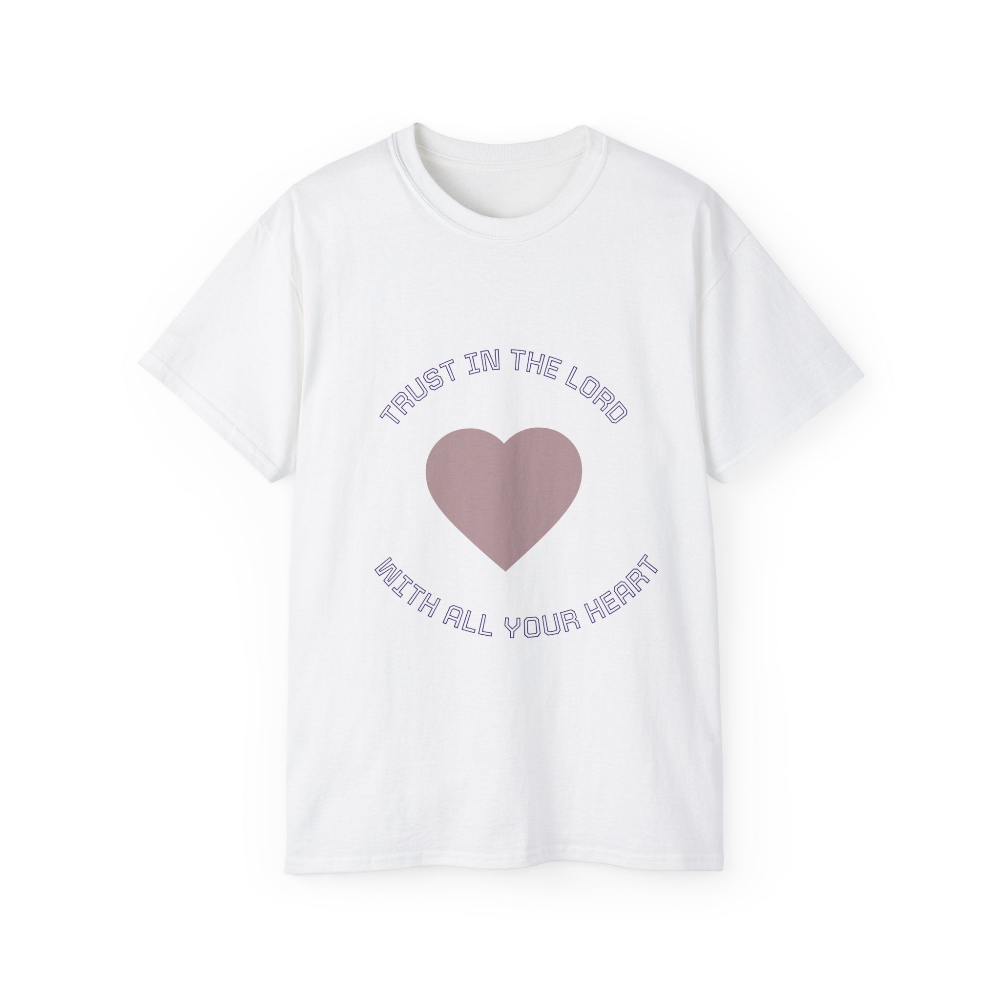 Faith-Inspired Unisex Tee, Inspirational Shirt, Religious Gift, Trust in the Lord T-Shirt, Heart Design, Christian Apparel